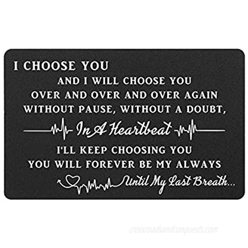 I Love You Gifts for Him  Engraved Wallet Card Insert  Anniversary Card for Men  Romantic Gifts for Groom Future Husband  I Choose You  Valentines  Fathers Day