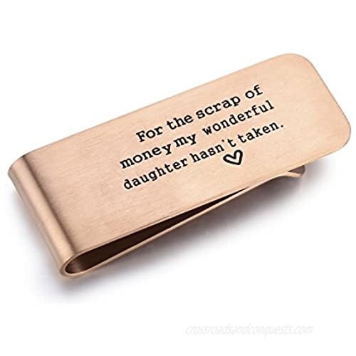 Udobuy Money Clip for Dad for The Scrap of Money My Daughter Hasn't Taken Father Money Clip Father of The Bride Gift Dad Money Clip from Daughter